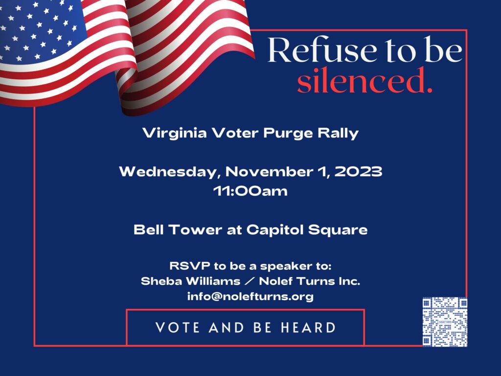 Virginia Voter Purge Rally | Nolef Turns, Inc.